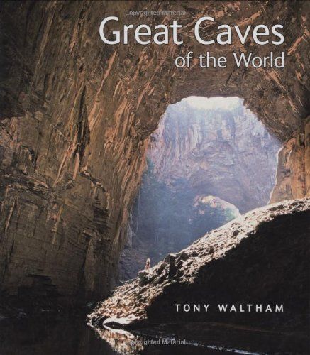 Great Caves of the World