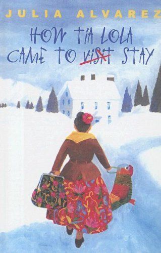 How Tia Lola Came to (Visit) Stay