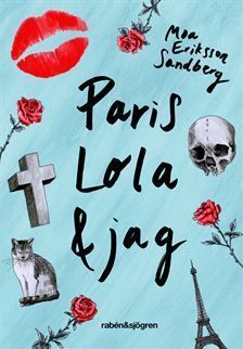 Paris, Lola och jag