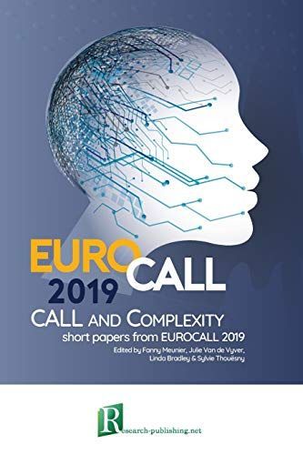 CALL and complexity – short papers from EUROCALL 2019