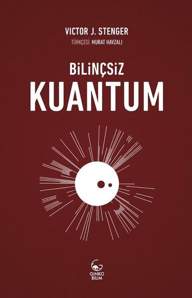 Bilinçsiz Kuantum