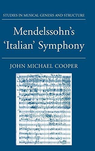 Mendelssohn's 'Italian' Symphony