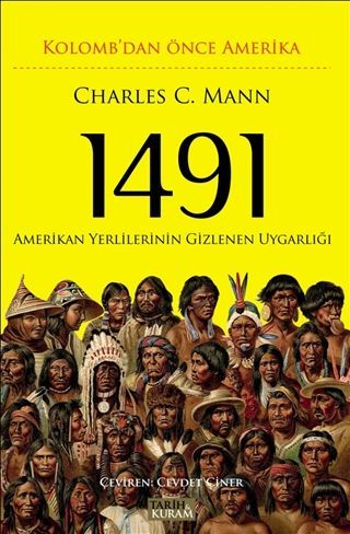 1491 - Kolomb'dan Önce Amerika