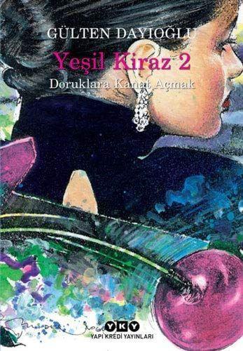 Yeşil kiraz: Doruklara kanat açmak