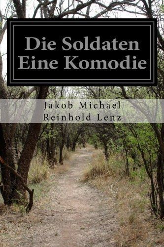 Die Soldaten Eine Komodie
