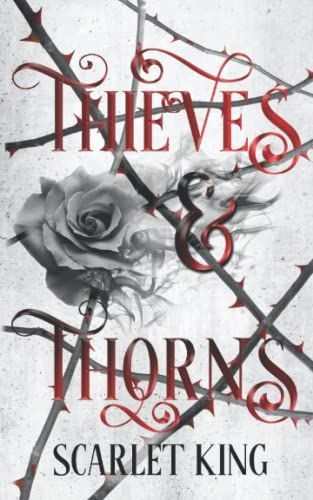 Thieves and Thorns
