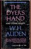 The Dyer's Hand, and Other Essays