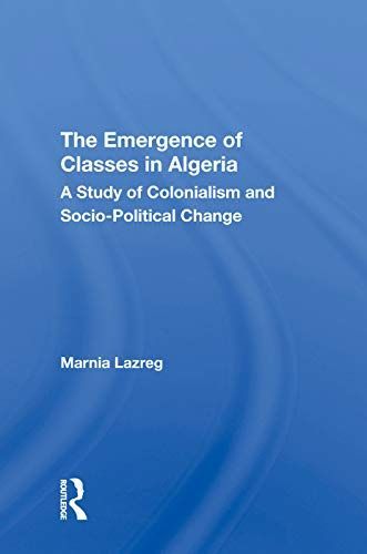 The Emergence of Classes in Algeria