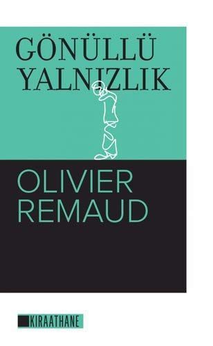 Gönüllü Yalnizlik