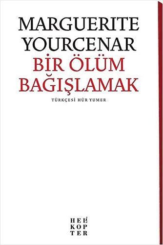 Bir ölüm bağişlamak