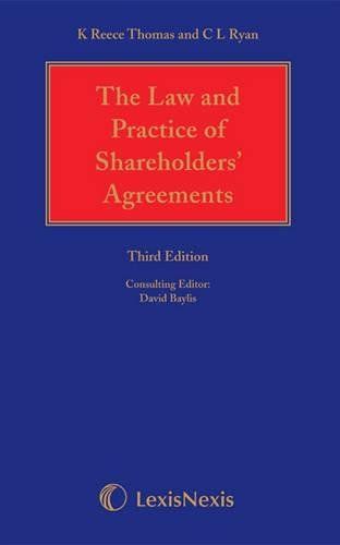The Law and Practice of Shareholders' Agreements
