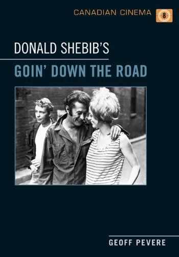 Donald Shebib's Goin' Down the Road