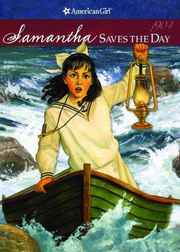 Samantha Saves the Day: A Summer Story