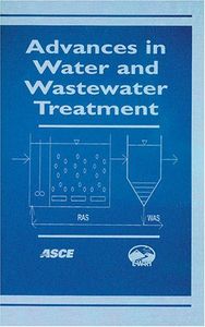 Advances in Water and Wastewater Treatment