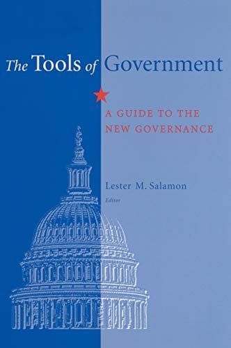 The Tools of Government:A Guide to the New Governance