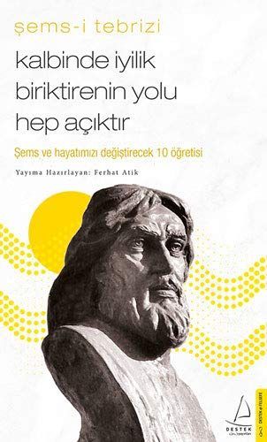 Kalbinde Iyilik Biriktirenin Yolu Hep Aciktir