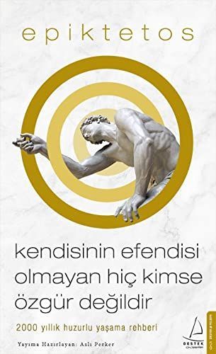 Kendisinin Efendisi Olmayan Hic Kimse Özgür Degildir