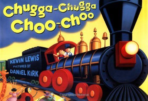 Chugga Chugga Choo Choo