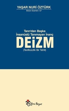 Tanrı'dan Başka İnsanüstü Tanımayan İnanç 