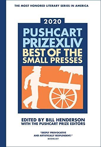 Pushcart Prize XLIV