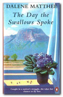 The Day the Swallows Spoke