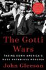 The Gotti Wars