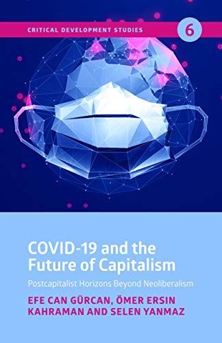Covid-19 and the Future of Capitalism