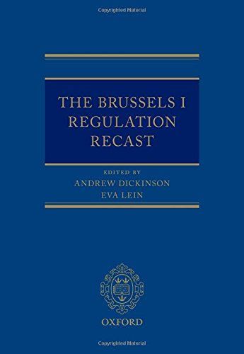 The Brussels I Regulation Recast