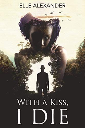 With a Kiss, I Die: A Bwwm Romance