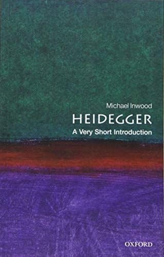 Heidegger: a Very Short Introduction