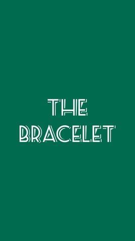 The Bracelet