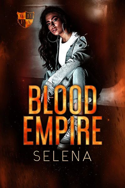 Blood Empire (Willow Heights Prep Academy