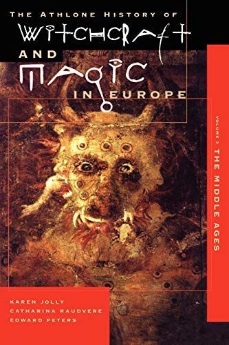 Witchcraft and Magic in Europe, Volume 3