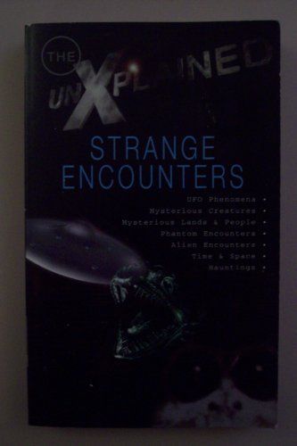 Strange Encounters