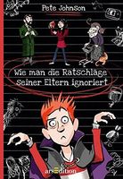 Wie man die Ratschläge seiner Eltern ignoriert