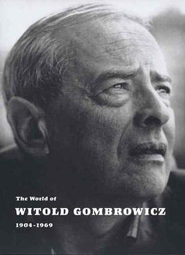 The World of Witold Gombrowicz 1904-1969