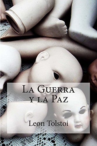 La Guerra y la Paz