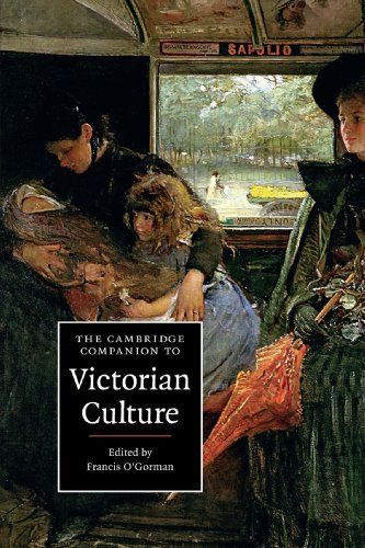 The Cambridge Companion to Victorian Culture