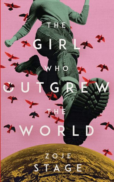 The Girl Who Outgrew the World