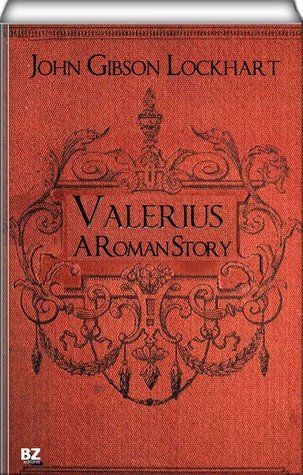 Valerius. A Roman Story