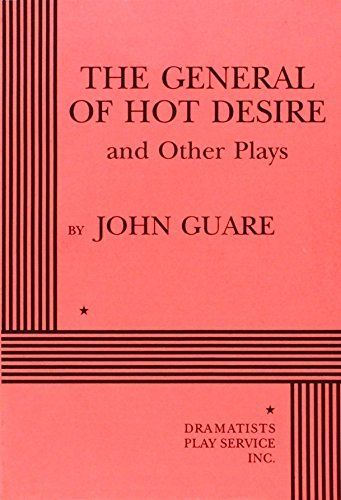 The General of Hot Desire and Other Plays