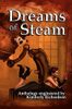 Dreams of Steam