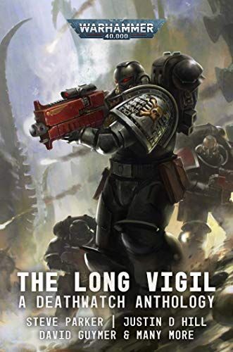 Deathwatch: The Long Vigil