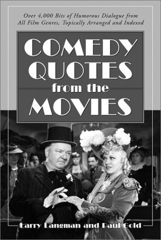 Comedy Quotes from the Movies