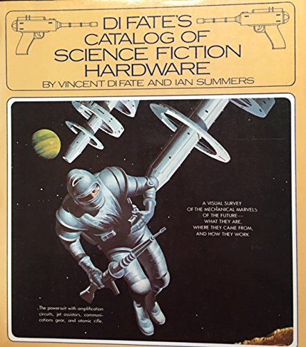 DiFate's Catalog of Science Fiction Hardware