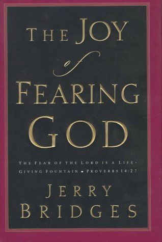 The Joy of Fearing God