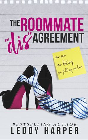 The Roommate "dis"Agreement