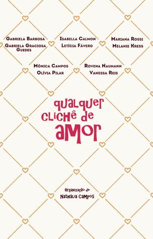 Qualquer clichê de amor