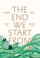 The End We Start from