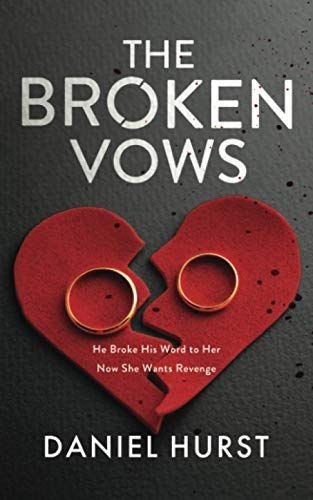 The Broken Vows